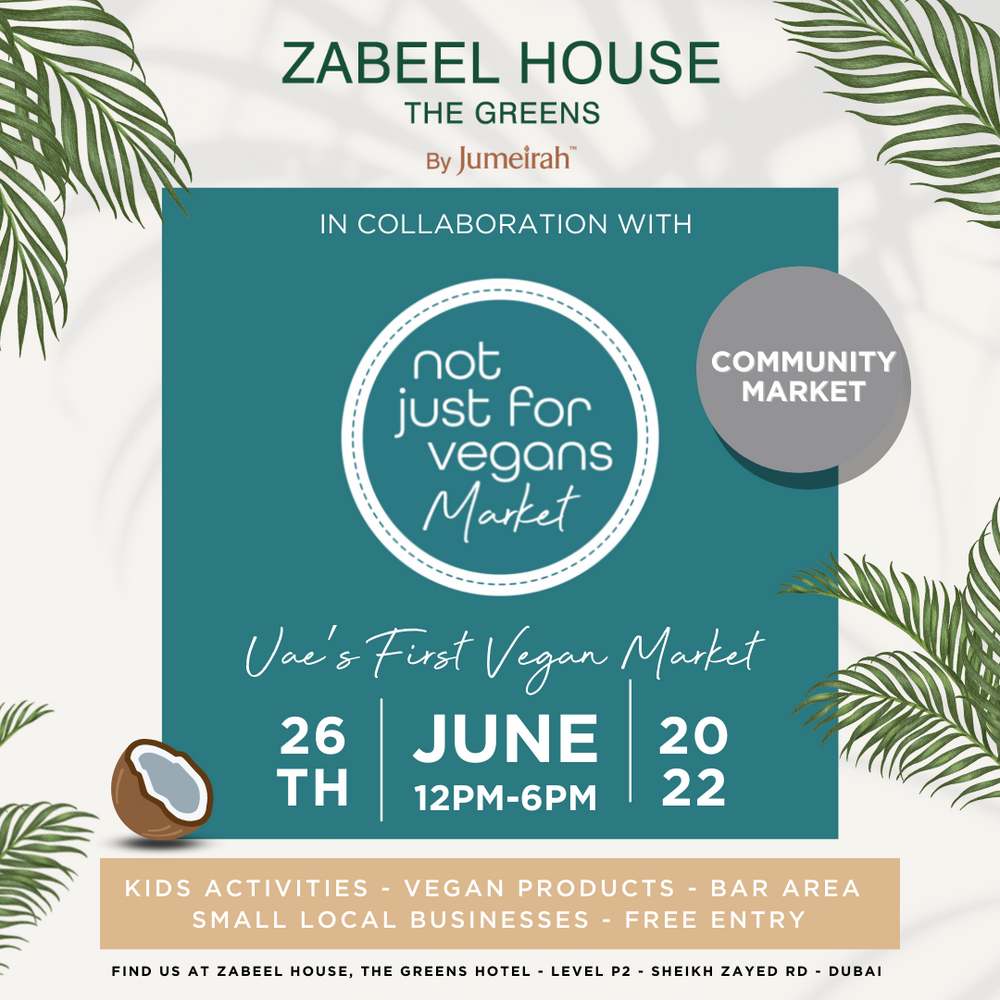 Not Just For Vegans Market - Zabeel House 2022