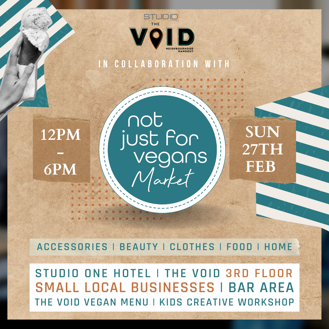 Not Just For Vegans Market - The Void 27th February 2022